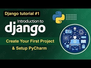 1. Introduction to Django | Setup PyCharm & Create Your First Project | #django #djangotutorial