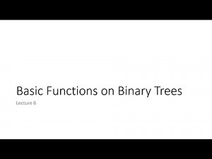 Lecture 6: Finding height, depth and number of nodes