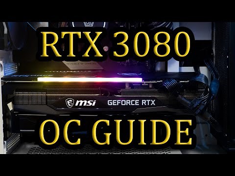 RTX 3080 Ultimate OC Guide | Easy To Follow