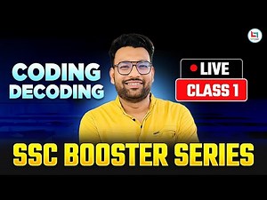 SSC 2025 | SSC Reasoning | Coding Decoding | SSC Booster Series | Class-01 | Reasoning By Piyush Sir