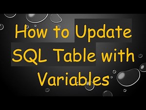 How to Update SQL Table with Variables