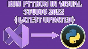 Visual Studio Python - How to Run Python Using Visual Studio 2022 - Visual Studio Python Setup