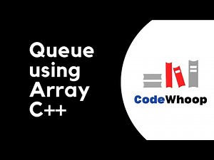 Queue Data Structure implementation using Array - C++