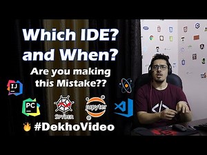 5 Best IDEs to use - Which one to use when?