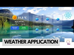 Weather Application in ReactJS | ReactJS Projects