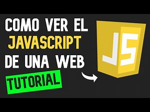 👉 Cómo VER el CÓDIGO JavaScript de una WEB 😱