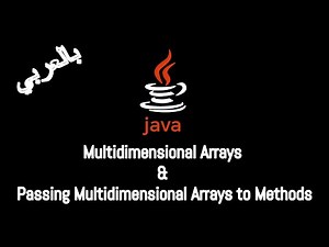 #028 [JAVA] - Multidimensional Arrays & Passing Multidimensional Arrays to Methods
