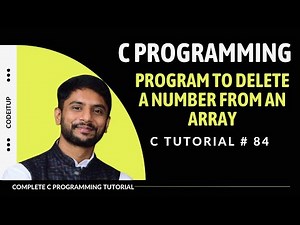 C Program to Delete a Number From an Array | In Hindi