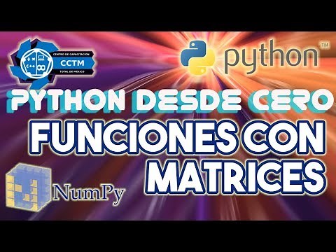 ¿Cómo usar funciones con matrices? | Numpy | Python desde cero│¡Muy básico!