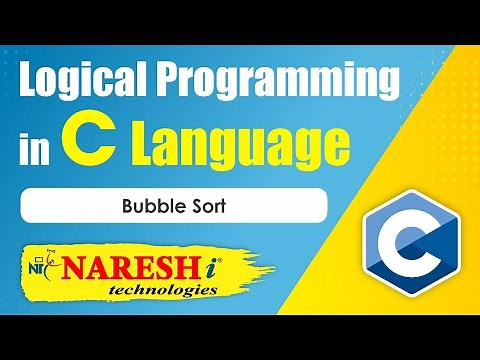 Bubble Sort | Logical Programming in C | Naresh IT