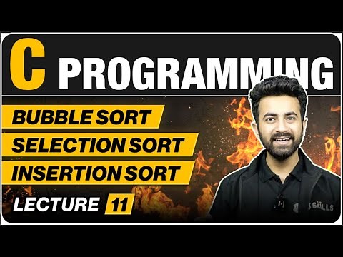 Sorting | Time and Space Analysis | Lecture 11 | C Programming
