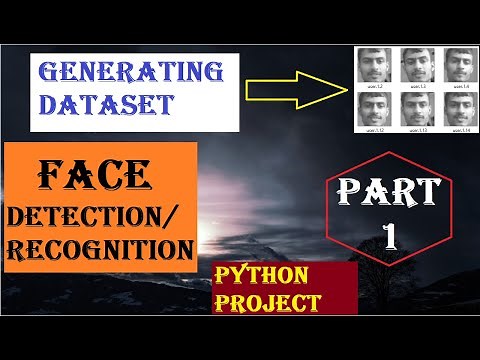 Face recognition Part 1 | Python project | Machine learning and data science