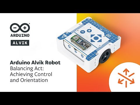 Achieving Control and Orientation with Arduino Alvik