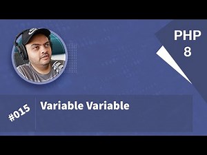 Learn PHP 8 In Arabic 2022 - #015 - Variable Variable
