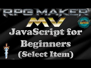 RPG Maker MV Tutorial JavaScript for Beginners (Select Item)