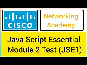 Cisco Java script essential module 2 test answers / JSE1- Module 2 Test #cisco #javascript #program
