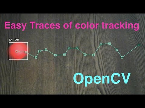 Easy Traces of color tracking with opencv, python tutorial