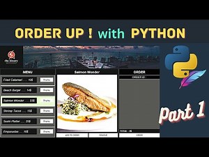 Python Tkinter Project - Restaurant Order System - Part 1 - GUI Frontend