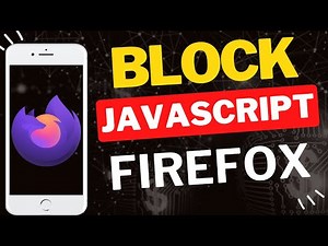 How to Block JavaScript in Firefox Focus Mobile