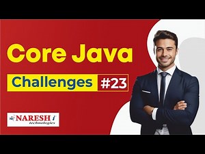 Core Java Programming Challenges #23 | Coding Challenges | Naresh IT