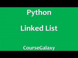 Linked List in Python ( Theory + Code Implementation )
