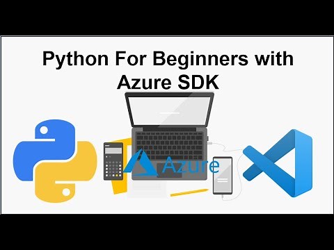Python For Beginners with Azure SDK