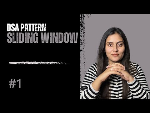 Sliding Window Patterns | DSA