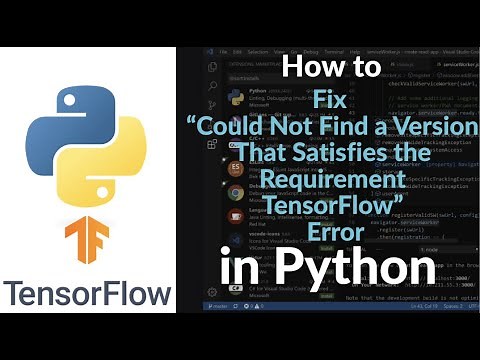 Fix “Could Not Find a Version That Satisfies the Requirement TensorFlow” Error in Python (Easy)