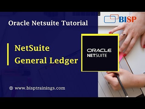 Introduction to Netsuite General ledger | NetSuite General Ledger | NetSuite Consulting
