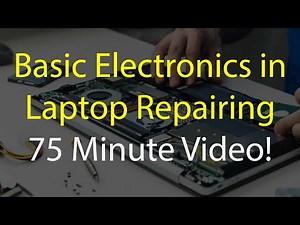 basic electronics in laptop repairing
