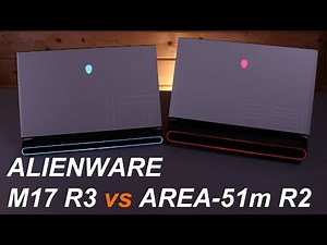 Alienware m17 r3 vs Area-51m r2