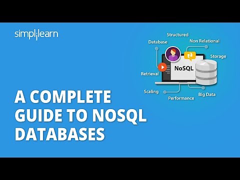 NoSQL Tutorial For Beginners | A Complete Guide To NoSQL Databases | Simplilearn
