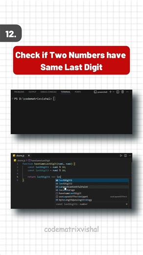 JavaScript Program to Check if Two Numbers Have Same Last Digit | Modulus Operator (%)