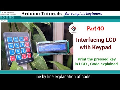 Arduino Keypad with LCD Module | Interfacing 4x4 Keypad with LCD display, Arduino keypad Projects