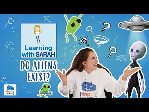 DO ALIENS EXIST?: Mysteries of The Universe | LEARNING WITH SARAH | EDUCATIONAL VIDEOS FOR KIDS