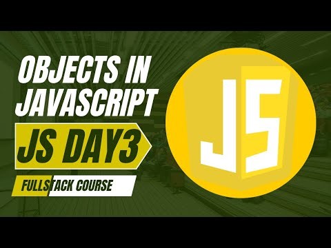 JavaScript Day 3: Objects Explained | Create, Insert, Delete, Update & Prototype Basics