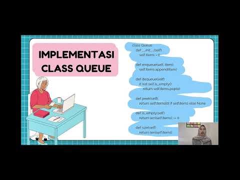 "Struktur Data Queue - Pengertian, Implementasi & Contoh Program Python"