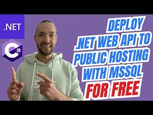 Deploy .NET Web API to public hosting for FREE (with MSSQL database)