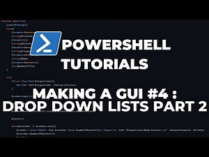 PowerShell Tutorials : Making a GUI Part 4 - Drop Down Lists 2/2