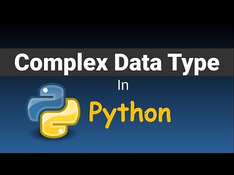 Complex Data Type In Python