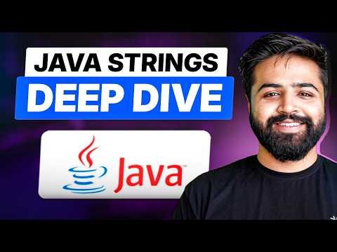 Java Strings | String Pool, Immutability, Internals | Java Full Course #25