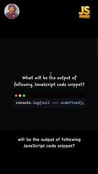 JavaScript Interview Trick 😵 | null === undefined ❌ #ytshorts #shorts
