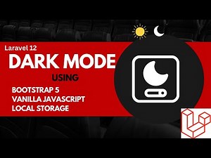 Laravel 12 Bootstrap 5 DarkMode 🌙 | Toggle Dark Mode with JavaScript & Local Storage | Easy Tutorial