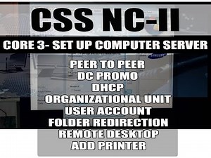 CSS NCII - CORE 3 SET UP COMPUTER SERVER