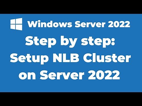 108. How to Setup NLB Cluster on Windows Server 2022
