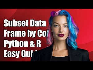 How to Subset a Data Frame by Column Names in Python and R