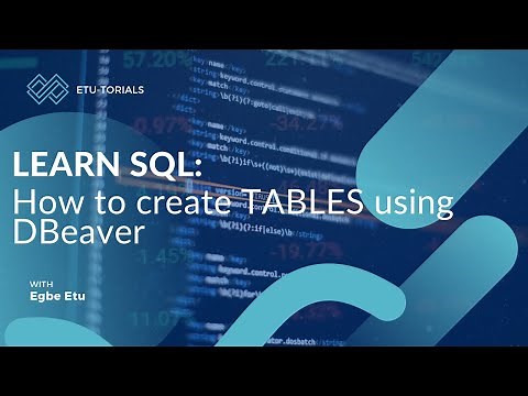 SQL with DBeaver: Creating Tables
