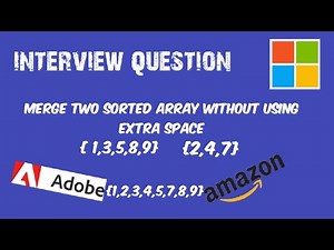 Merge two sorted array without extra space | Array