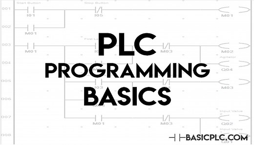 Basic PLC Programming – How to Program a PLC using Ladder Logic (for Beginners) – PLC Basics