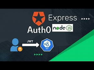 Auth0 Express.js/Node.js: Fast and Easy API Authentication